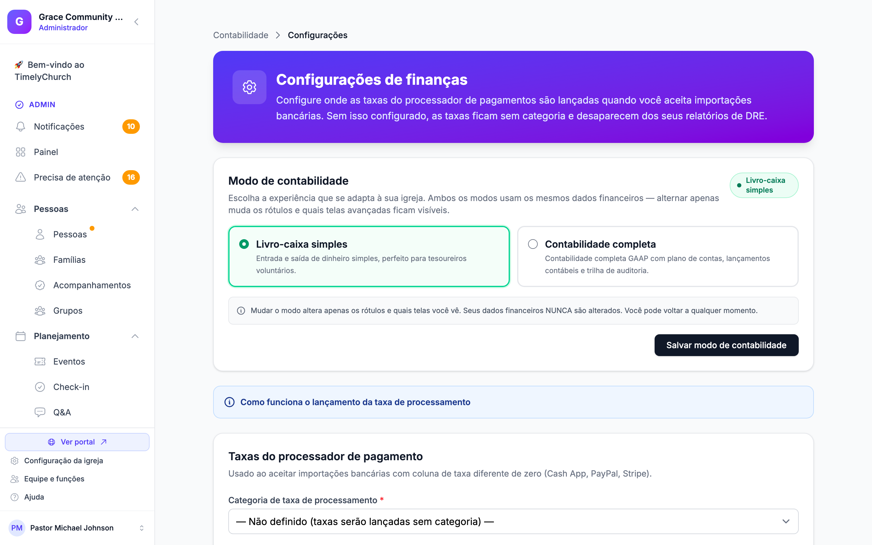 A seção Taxas de processador de pagamento da página Configurações Financeiras, mostrando o menu suspenso Categoria de Taxa de Processamento e o menu suspenso Conta de Taxa de Processamento.