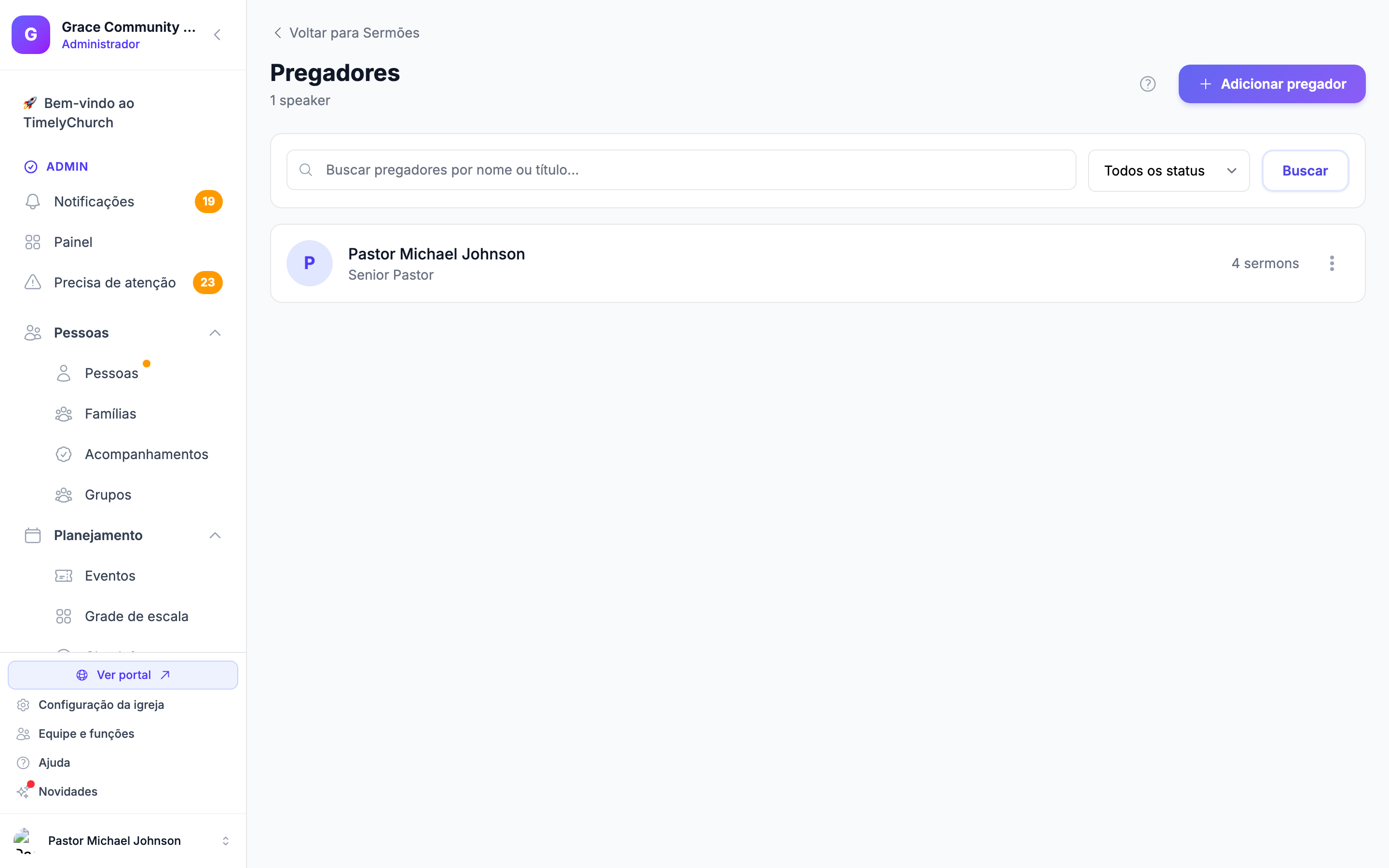 A página de Pregadores, onde cada pregador da biblioteca de sermões é gerenciado.