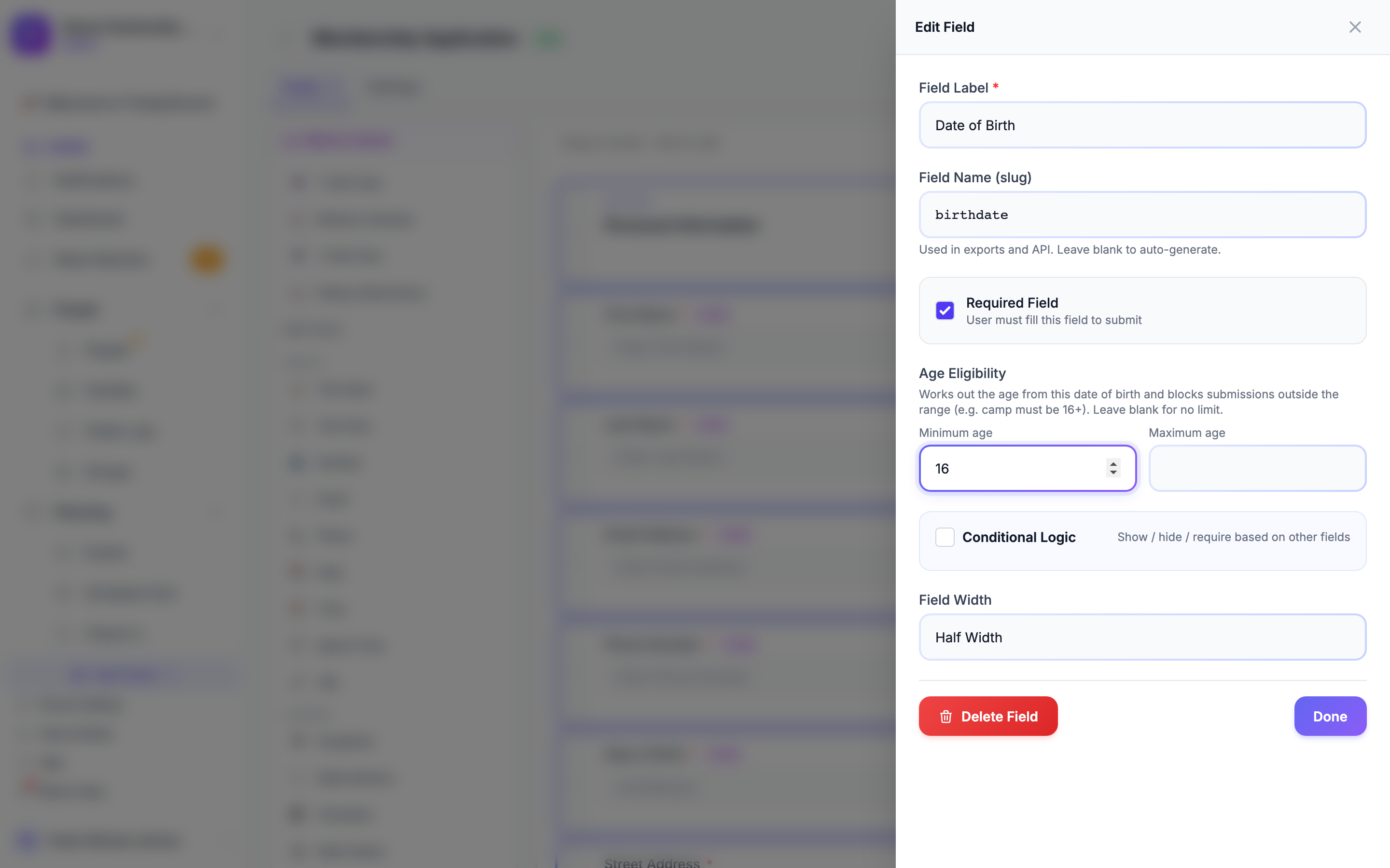 The Edit Field panel for a Date of Birth field, showing the Age Eligibility section with Minimum age set to 16 and Maximum age blank