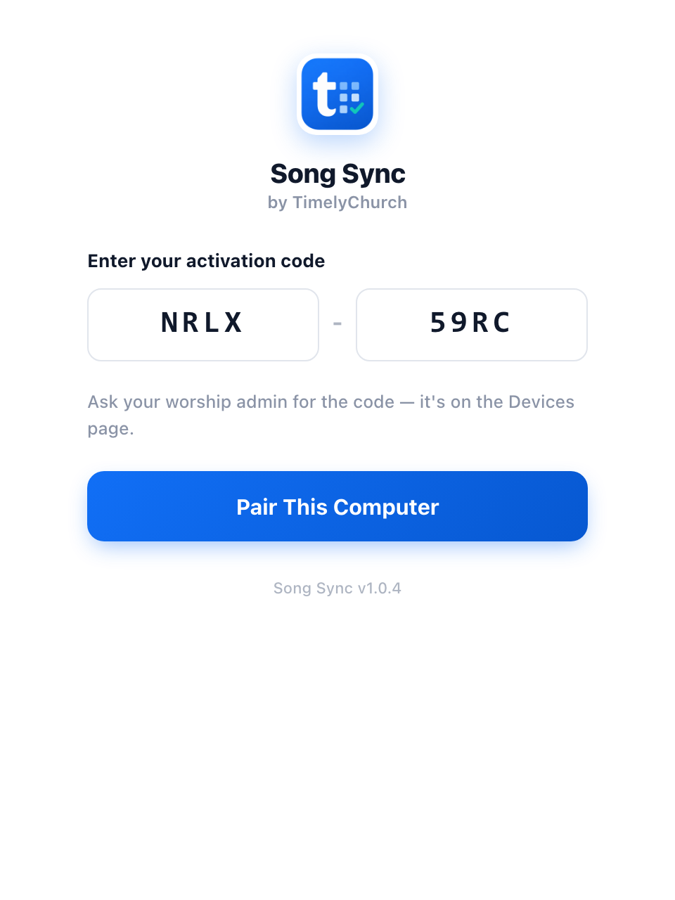 a janela de pareamento do Song Sync com "Enter your activation code", as duas caixas de quatro caracteres preenchidas e o botão Pair This Computer